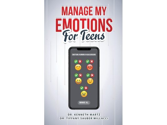 Manage My Emotions for Teens
