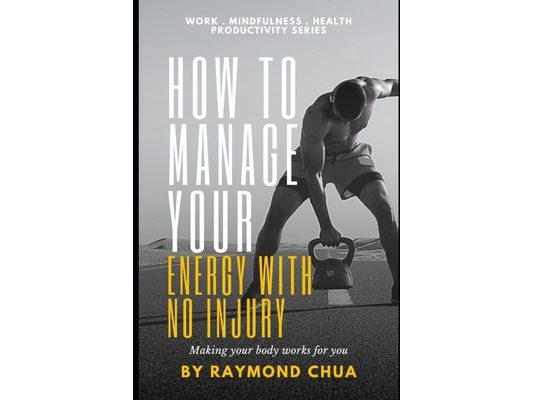 How to Manage Your Energy with NO Injury