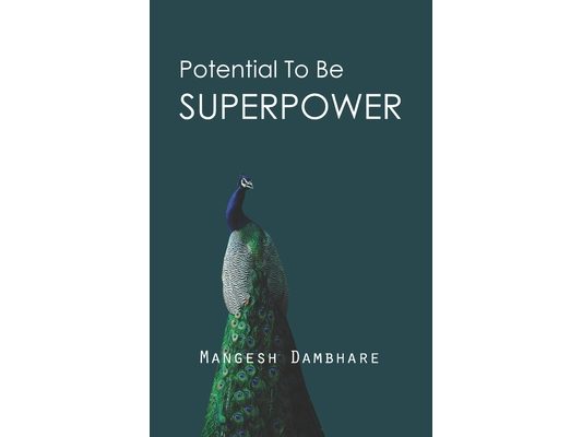 Potential To Be Superpower