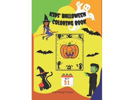 Kids' Halloween Coloring Book: Simple Images and Coloring Pages with an Easy Shading Technique!