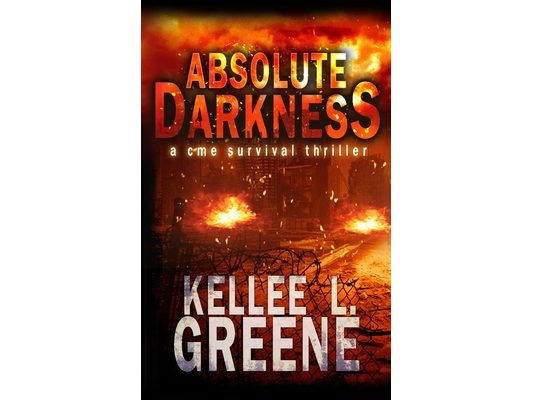 Absolute Darkness - A CME Survival Thriller
