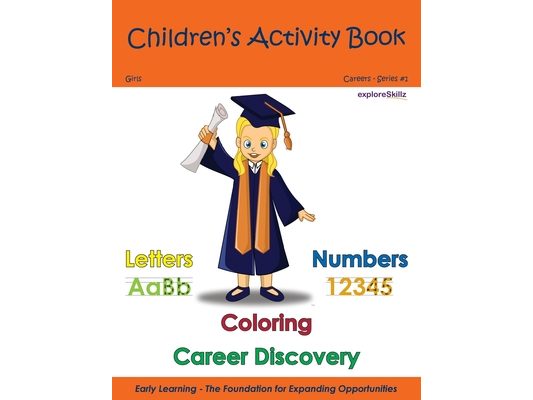 Children's Activity Book - Girls Individual 3: Early Childhood Learning Activity Books for Girls