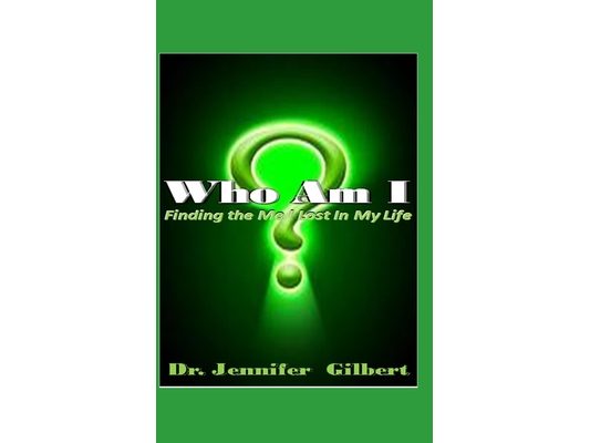 Who Am I?: Finding the Me I Lost in Life