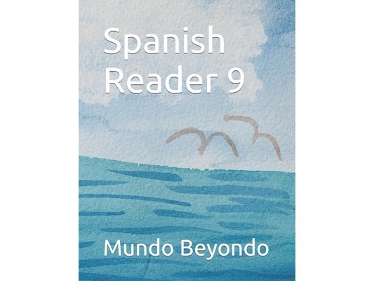 Spanish Reader 9
