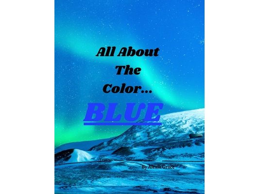 All About The Color: : Blue