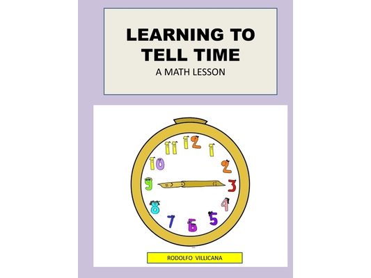Learning to Tell Time: A Math Lesson