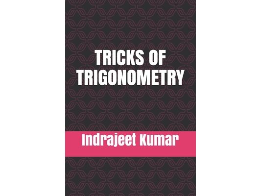 Tricks of Trigonometry