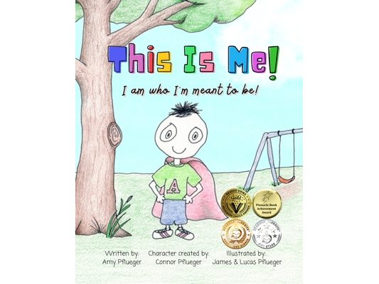 This Is Me! I am who I'm meant to be!: Autism book for children, kids, boys, girls, toddlers, parents, teachers and caregivers