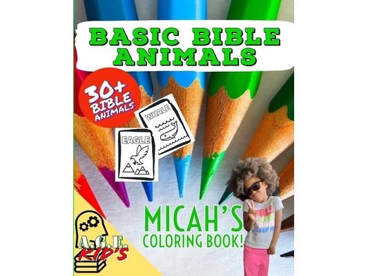 Basic Bible Animals: Micah's Coloring Book