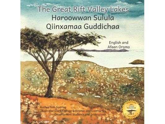 The Great Rift Valley Lakes: The Wildlife of Ethiopia In Afaan Oromo and English