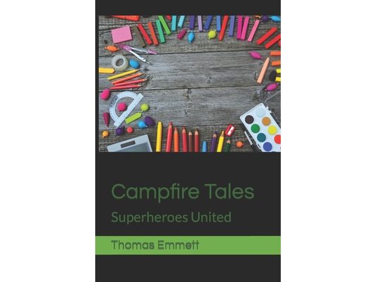 Campfire Tales: Superheroes United
