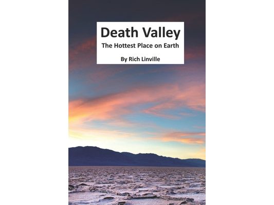 Death Valley The Hottest Place on Earth