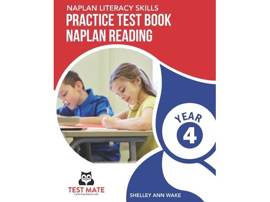 NAPLAN LITERACY SKILLS Practice Test Book NAPLAN Reading Year 4