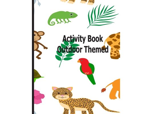 Activity Book Outdoor Themed