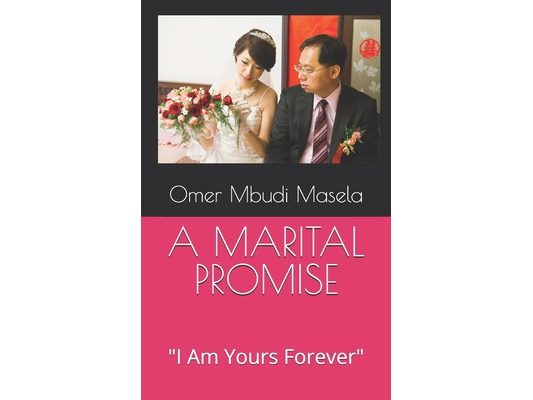 A Marital Promise: "I Am Yours Forever"