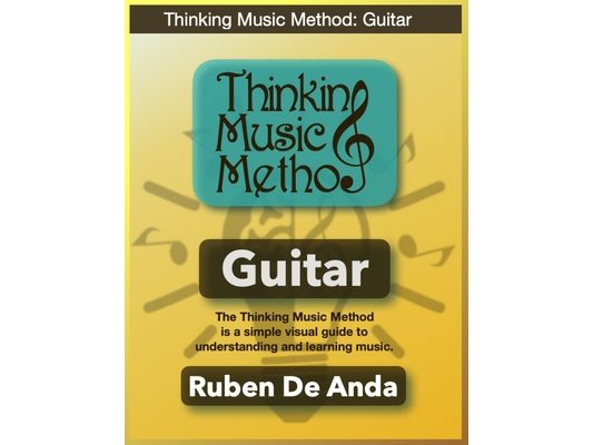 Thinking Music Method: Guitar