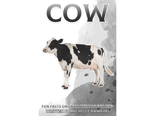 Cow: Fun Facts on Farm Animals for Kids #5