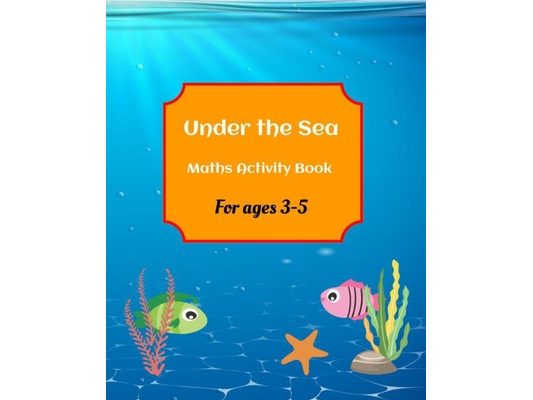 Under the Sea Maths Activity Book for ages 3-5