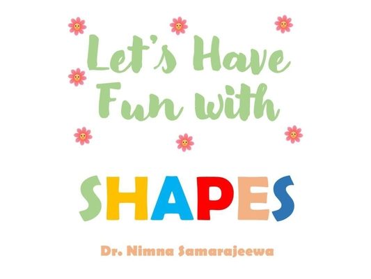 Let's Have Fun with SHAPES