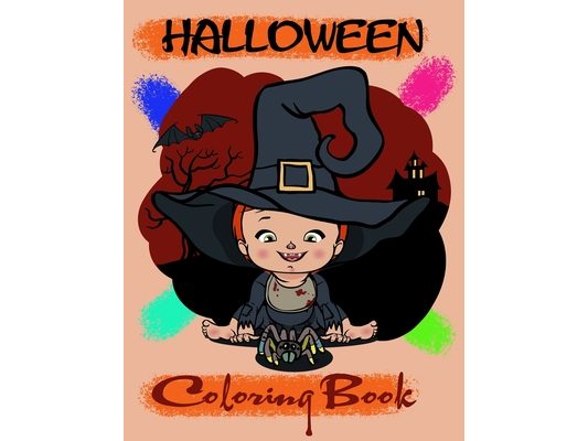 Halloween Coloring Book: Preschool Halloween Book, Ages 2-4, 4-8, With: Owls Mummies Frankensteins