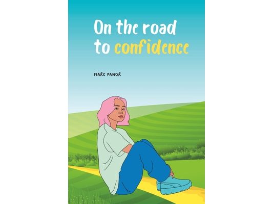 On the road to confidence