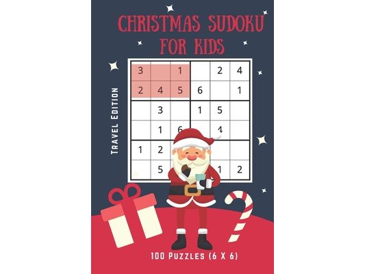 Kids Sudoku Puzzle Travel Size: Kids 6X6 travel size Sudoku 100 puzzle