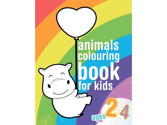 Animals colouring book for kids ages 2-4: Colouring book for toddlers with cute animals. Large animal shapes to colour for preschoolers and children b