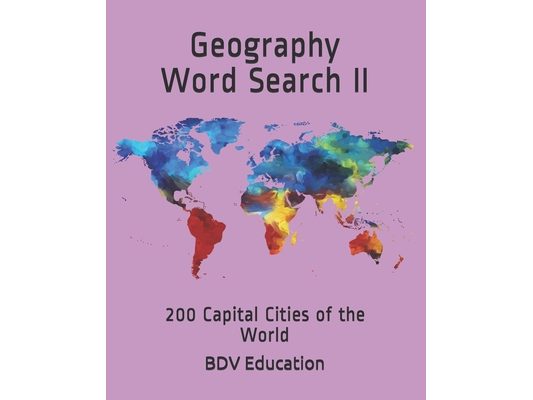 Geography Word Search II: 200 Capital Cities of the World