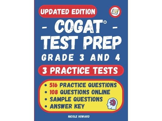 Cogat(r) Test Prep Grade 3 and 4: 2 Manuscripts, CogAT(R) Practice Book Grade 3, CogAT(R) Test Prep Grade 4, Level 9 and 10, Form 7, 516 Practice Ques