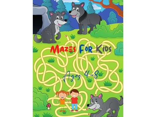 Mazes for kids ages 4-8: Easy activity mazes book