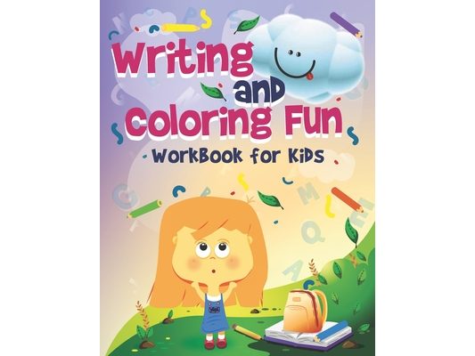 Writing and Coloring Fun: Workbook for Kids