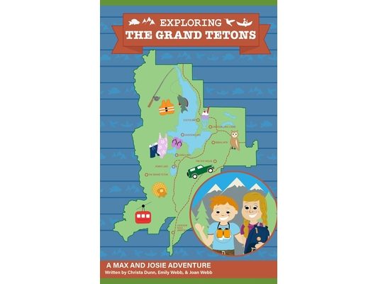 Exploring The Grand Tetons: A Max and Josie Adventure