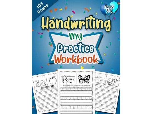 Learn to Write Letter Tracing Book: Preschool Handwriting Practice Alphabet Letter Tracing Workbook for Pre K, Kindergarten and Kids Ages 3-5
