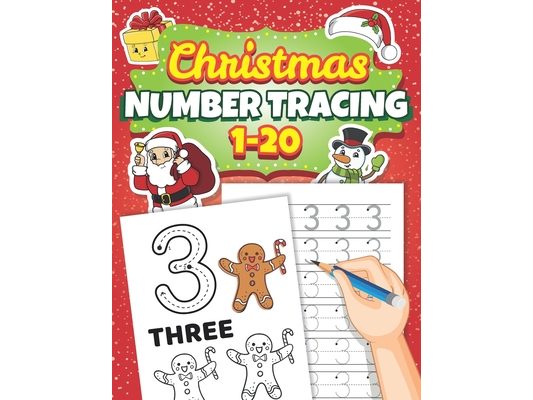 Number Tracing 1-20: Learn to Write Numbers with this Handwriting Practice Book for Kids 3-5 Preschool Kindergarten Activities Christmas Gi