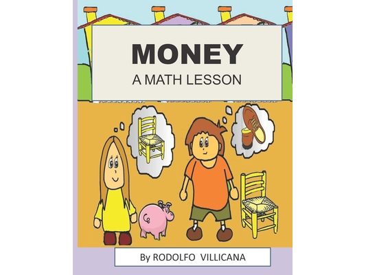 Money: A Math lesson