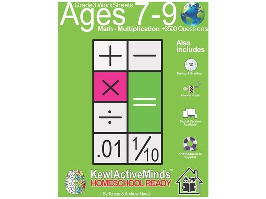 Grade 3 Worksheets - Math Multiplication, HomeSchool Ready +3500 Questions: Includes Timing & Scoring, Answer Keys, Knowledgebase Support