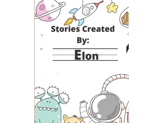 Stories Created By: Elon
