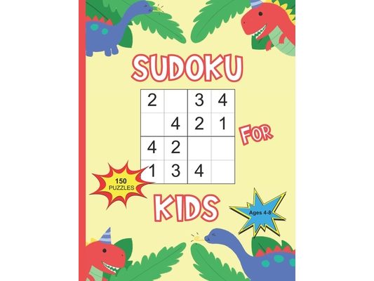 Sudoku For Kids Ages 4-8: Sudoku With Dinosaur Books for Kids, Learn Numbers 1-4 and Grow Logic Skills For Children