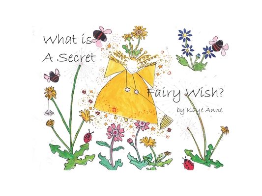 What is a Secret Fairy Wish?