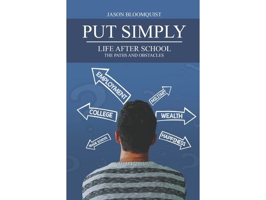 Put Simply: Life After School, the Paths and Obstacles #PutSimplyBook