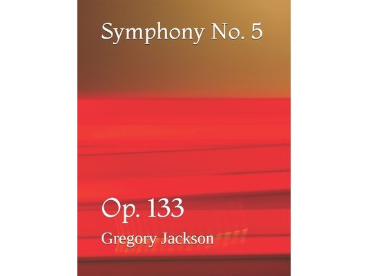 Symphony No. 5: Op. 133