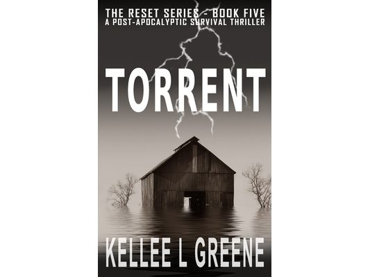 Torrent - A Post-Apocalyptic Survival Thriller