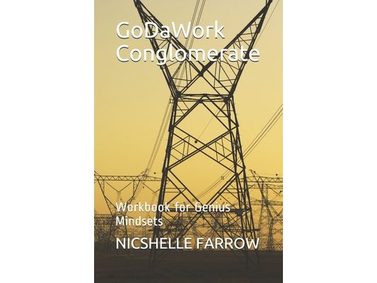 GoDaWork Conglomerate: Workbook for Genius Mindsets