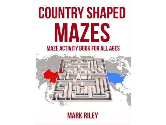 Country Shaped Mazes: This Country mixed shaped Maze Puzzle Activity Book is the perfect introduction to learn about maze puzzles and Countries