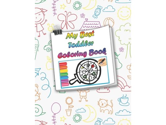 My Best Toddler Coloring Book: 8,5 x 11 117 White paper With coloring characters, animals...
