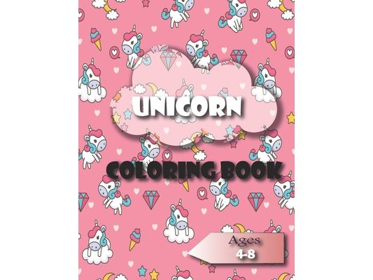 Unicorn, Coloring Book: Unicorn, Coloring Book: For Kids Ages 4-8, 50 pages, beautiful .NEW