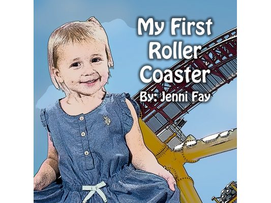 My First Roller Coaster