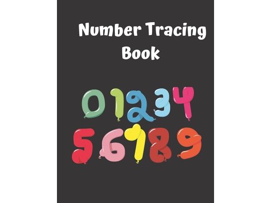 Number Tracing Book: Activity Book For Kids 1 to 50