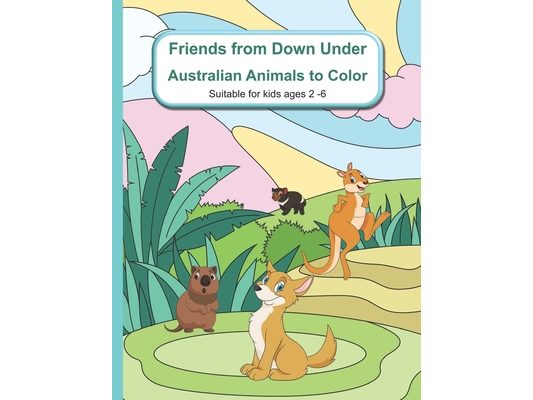 Friends from Down Under: Australian Animals to Color