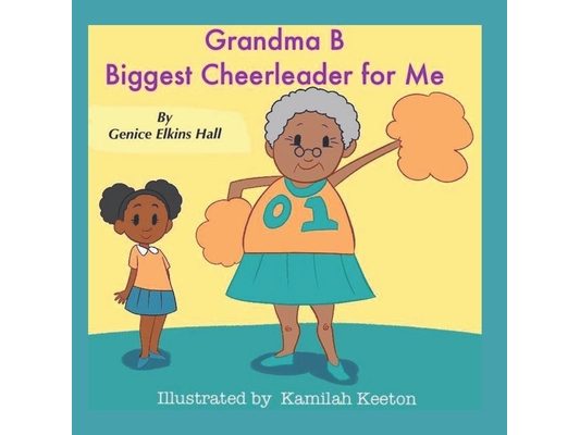 Grandma B Biggest Cheerleader For Me